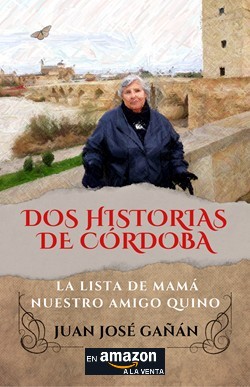 DOS HISTORIAS DE CÓRDOBA (a la venta en Amazon)