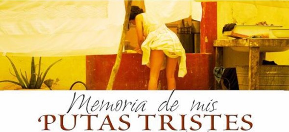 Memoria de mis putas tristes (Film)