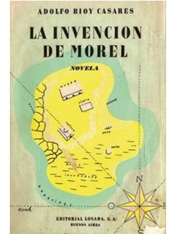 La invencin de Morel (Adolfo Bioy Casares)